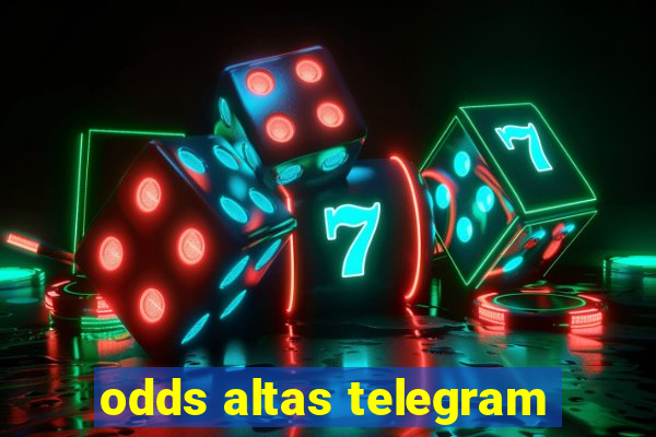 odds altas telegram